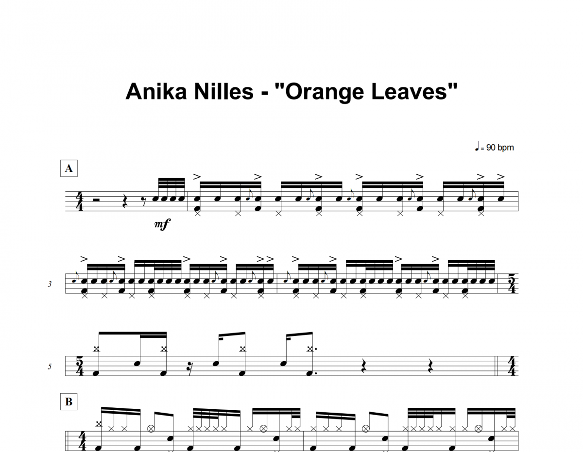 Orange Leaves鼓谱 Anika Nilles《Orange Leaves》架子鼓|爵士鼓|鼓谱