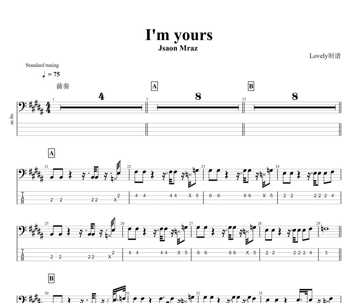 I'm Yours贝斯谱 Jason Mraz 《I'm Yours》四线谱|贝斯谱+动态视频