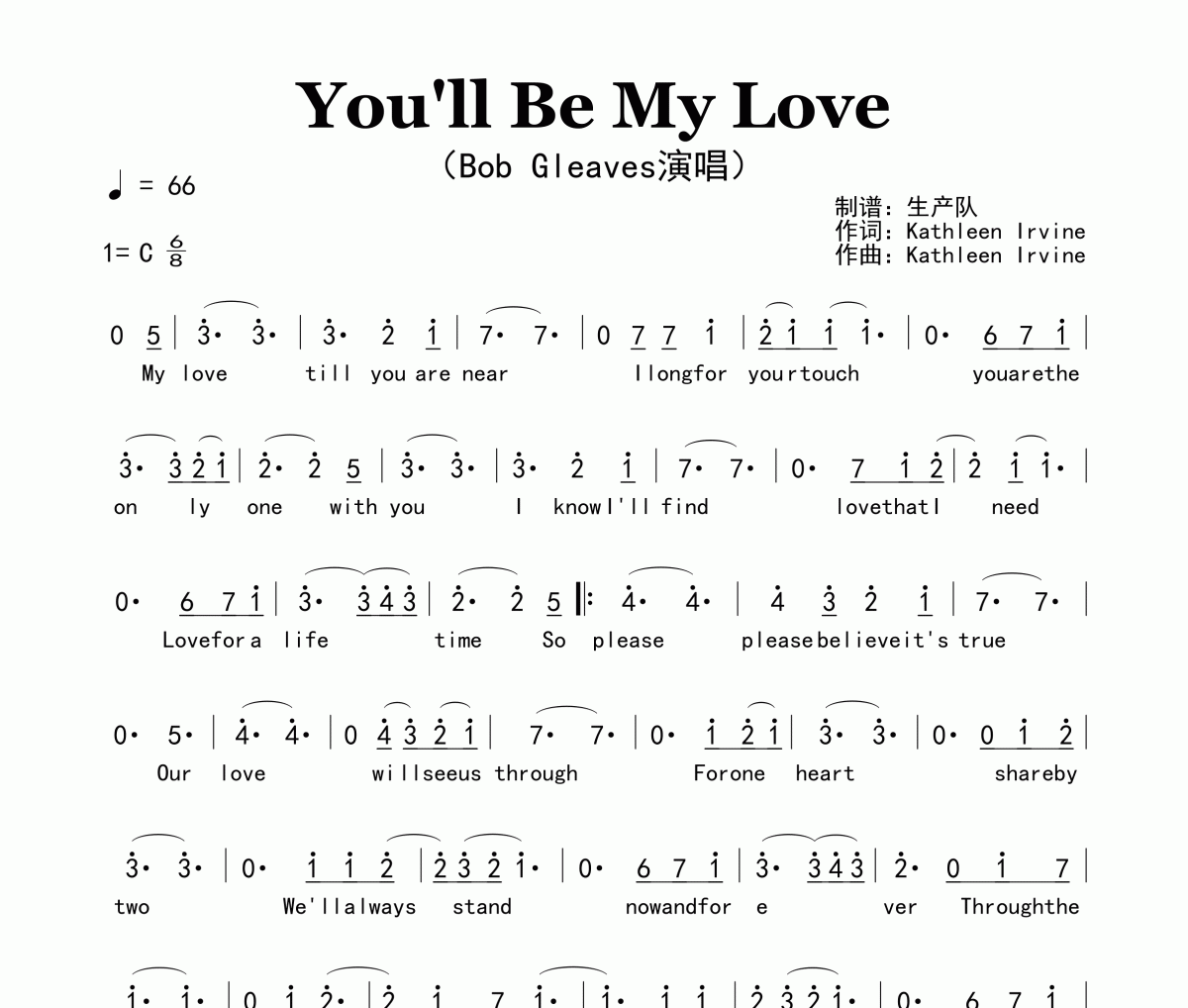 You'll Be My Love简谱 Bob Gleaves《You'll Be My Love》简谱C调