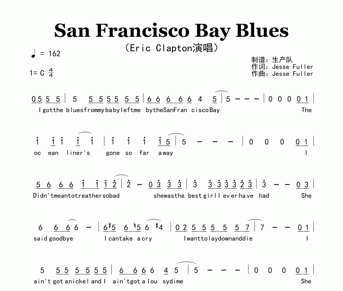 San Francisco Bay Blues简谱 Eric Clapton《San Francisco Bay Blu