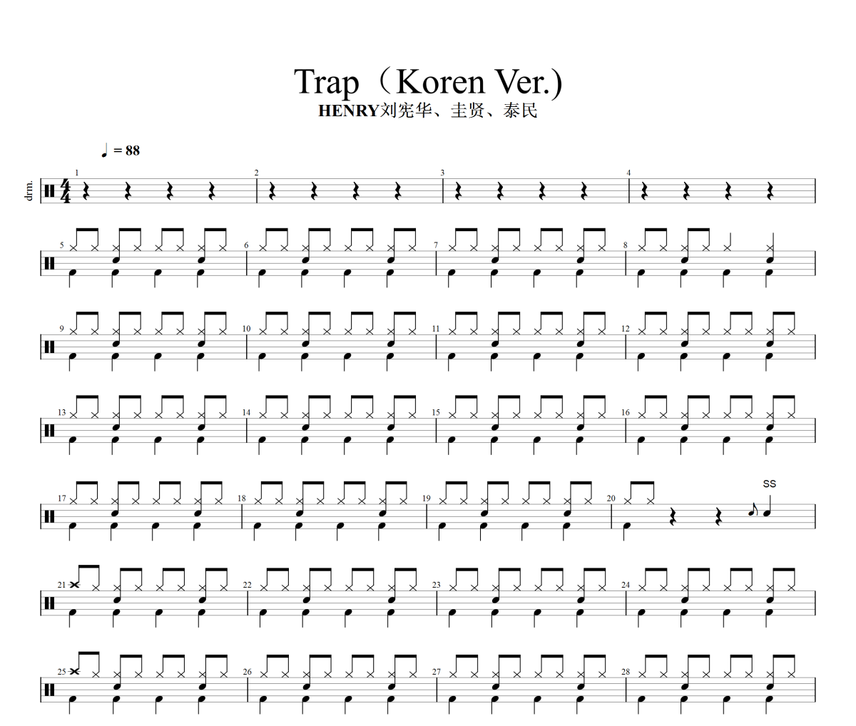 Trap鼓谱 HENRY刘宪华、圭贤、泰民《Trap》(Koren Ver.)架子鼓|爵士鼓|鼓谱+动态视频