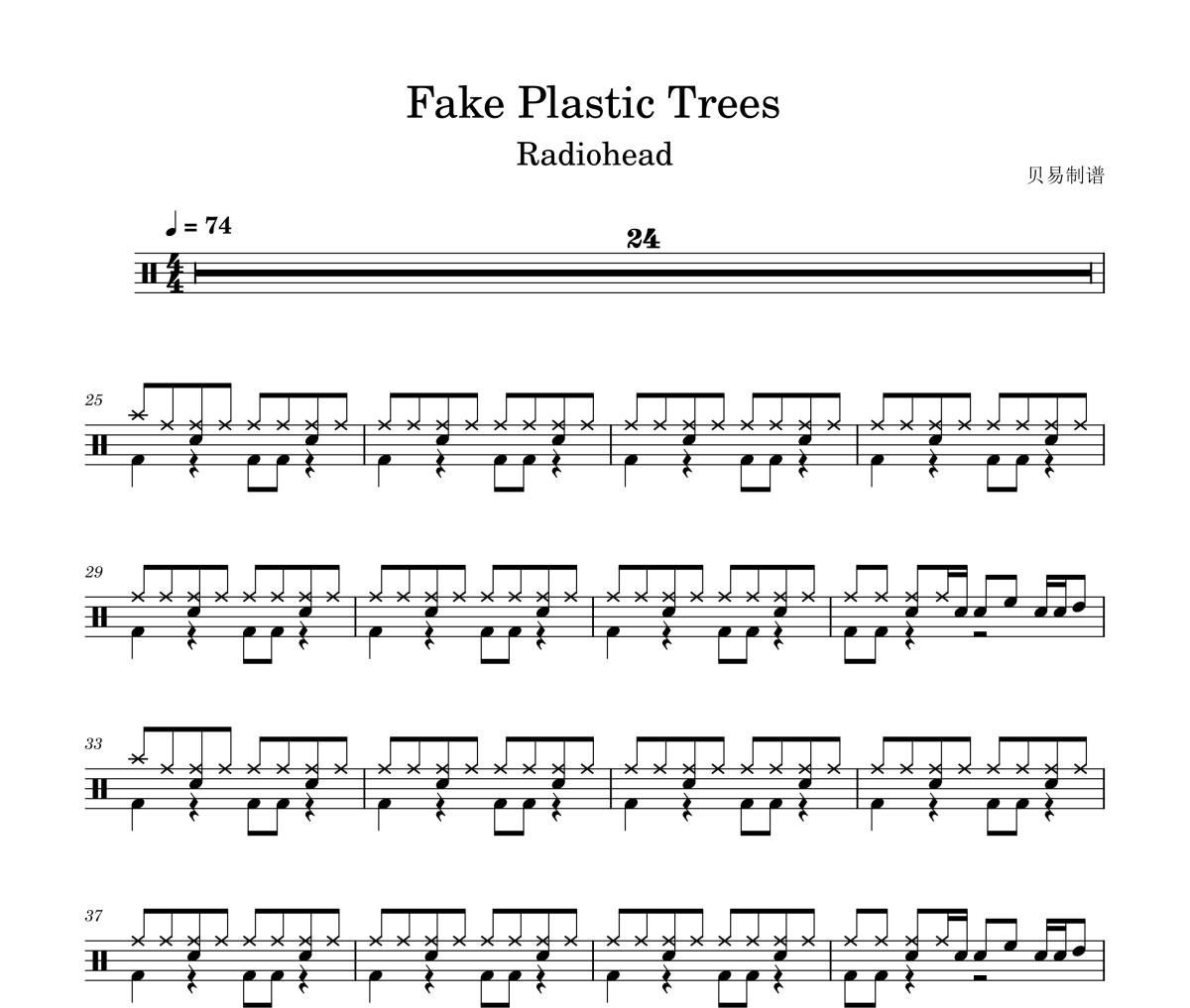 Fake Plastic Trees鼓谱 Radiohead《Fake Plastic Trees》架子鼓|爵士鼓|鼓谱