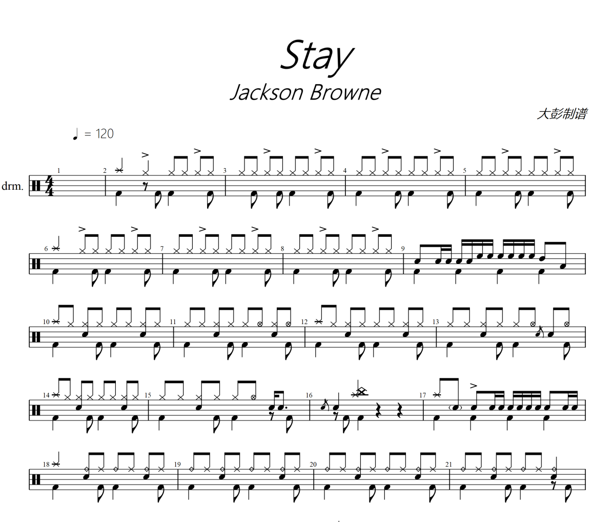 Stay鼓谱 Jackson Browne 《 Stay》架子鼓|爵士鼓|鼓谱+动态视频