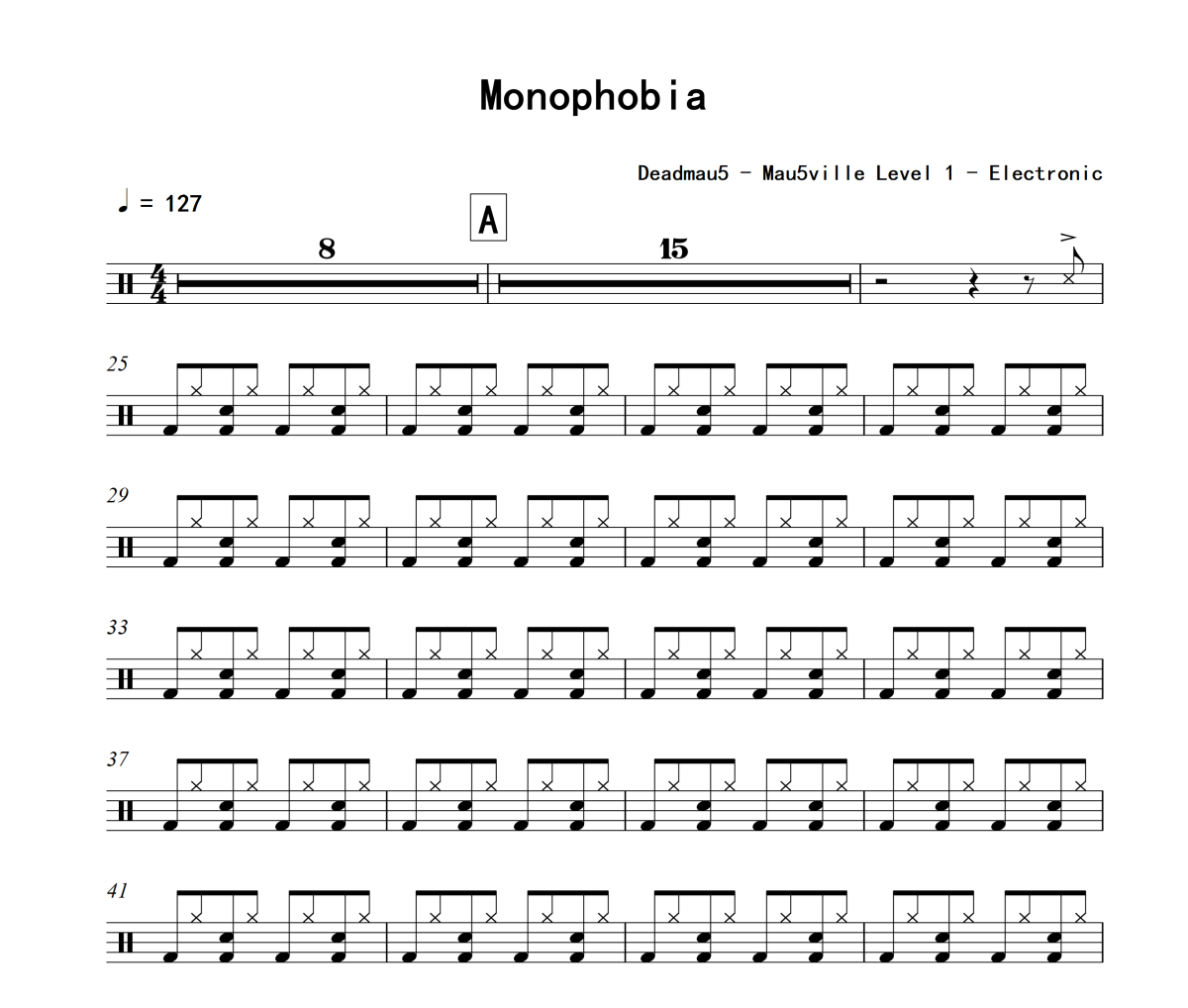 Monophobia鼓谱 Deadmau5《Monophobia》架子鼓|爵士鼓|鼓谱