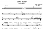 Love Story原版鼓谱 Taylor Swift《Love Story》原版架子鼓|爵士鼓|鼓谱