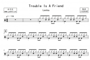 Trouble Is A Friend鼓谱 Lenka《Trouble Is A Friend》架子鼓|爵士鼓|鼓谱