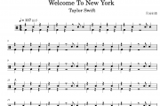 Welcome To New York鼓谱 Taylor Swift《Welcome To New York》架子鼓|爵