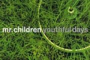 Youthful Days鼓谱 Mr.Children《Youthful Days》架子鼓|爵士鼓|鼓谱