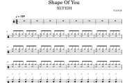 Shape Of You鼓谱 XUFEIH《Shape Of You》架子鼓|爵士鼓|鼓谱