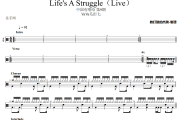 Life's A Struggle鼓谱 VaVa毛衍七-Life's A Struggle(Live)架子鼓|爵士鼓|鼓