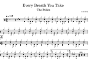 Every Breath You Take鼓谱 The Police《Every Breath You Take》架子鼓