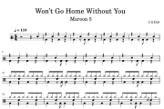 Won’t Go Home Without You鼓谱 Maroon 5《Won’t Go Home Without Y