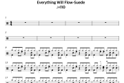 Suede（山羊皮）《Everything Will Flow》架子鼓|爵士鼓|鼓谱